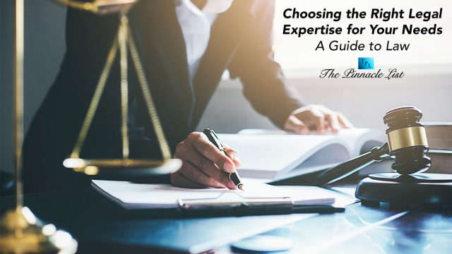 Choosing the Right Legal Expertise for Your Needs: A Guide to Law Specializations