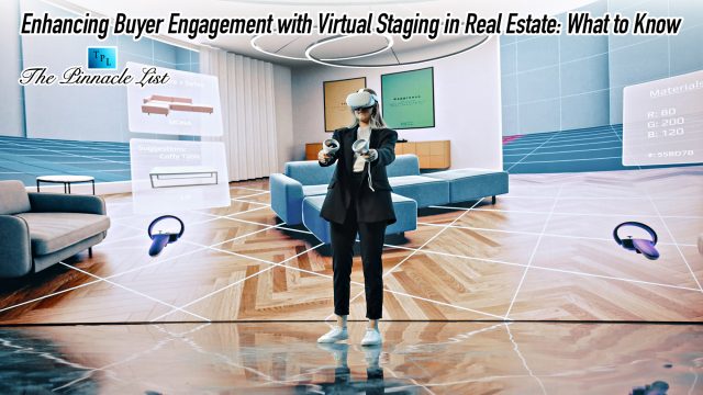 Enhancing Buyer Engagement with Virtual Staging in Real Estate: What to Know
