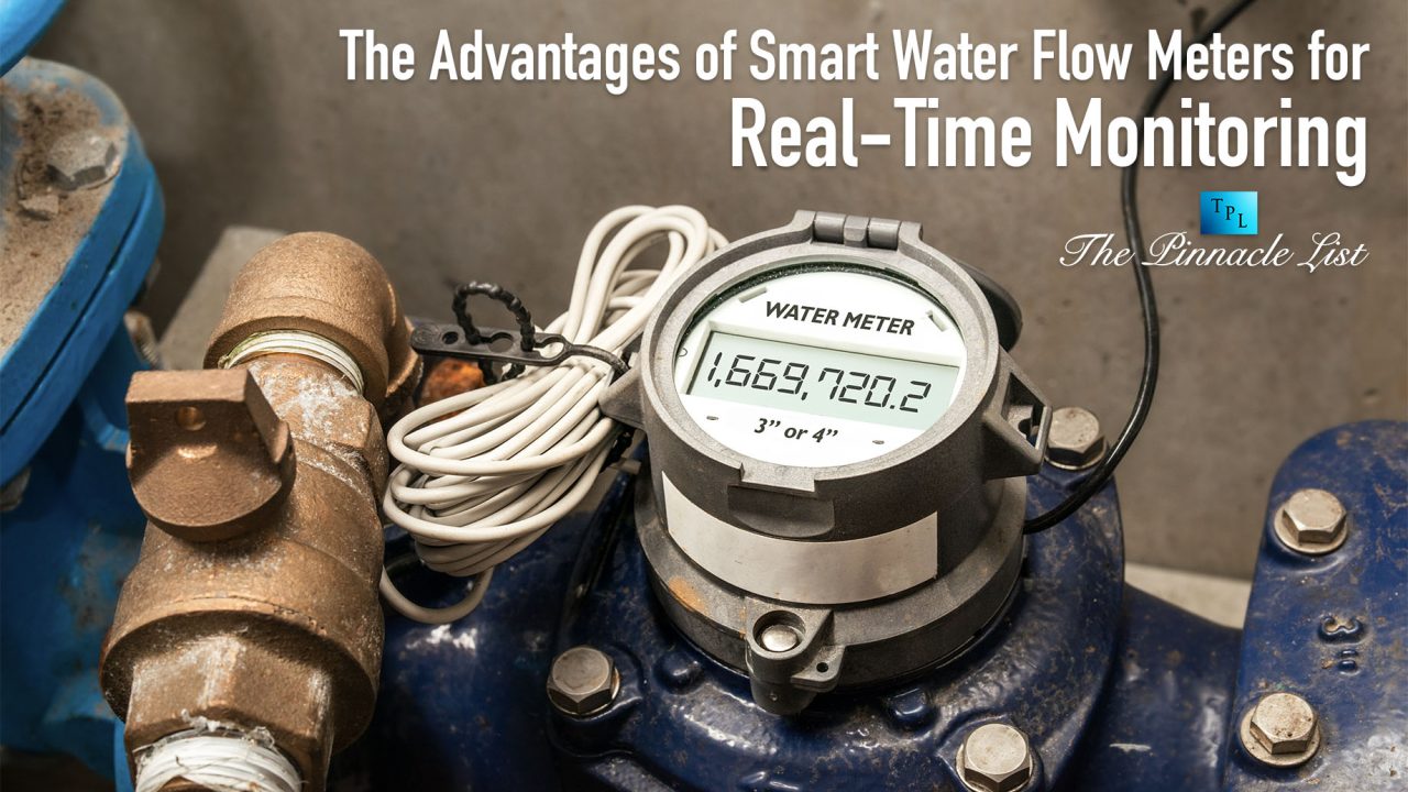 The Advantages of Smart Water Flow Meters for Real-Time Monitoring ...