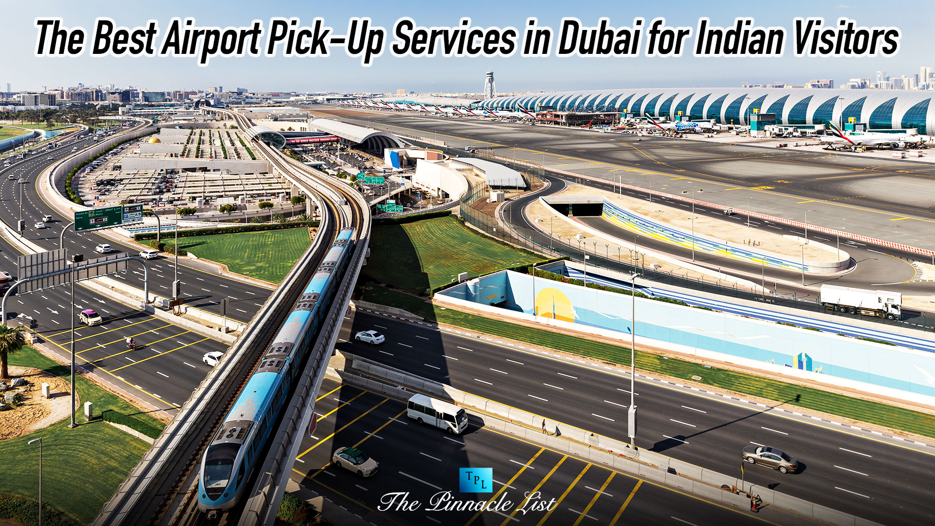 The Best Airport Pick-Up Services in Dubai for Indian Visitors