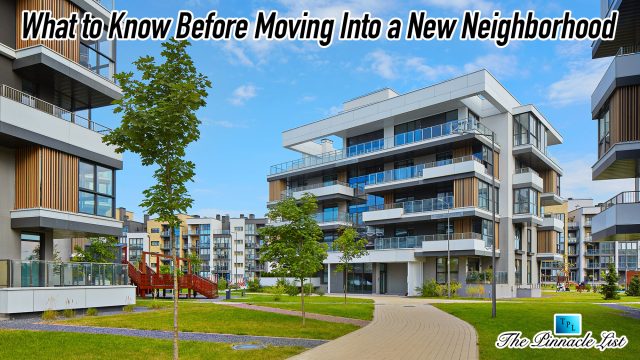 What to Know Before Moving Into a New Neighborhood