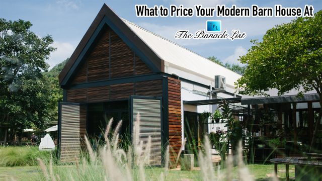 What to Price Your Modern Barn House At