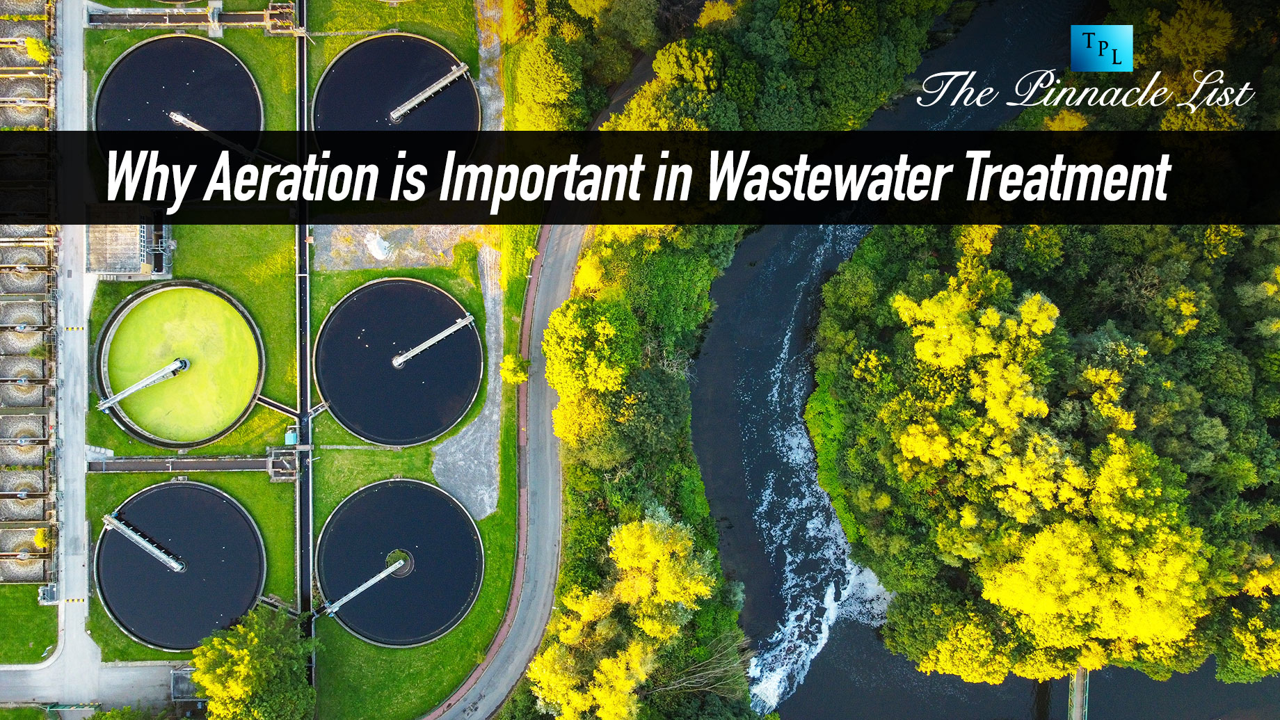 Why Aeration is Important in Wastewater Treatment