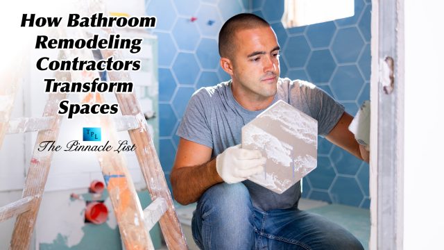 How Bathroom Remodeling Contractors Transform Spaces