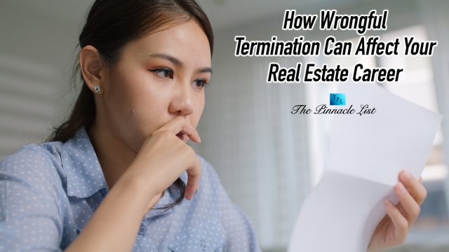 How Wrongful Termination Can Affect Your Real Estate Career