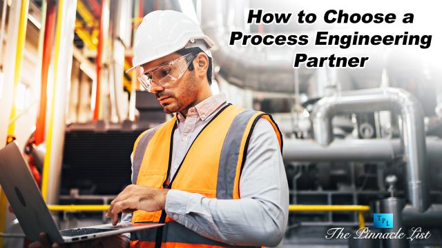 How to Choose a Process Engineering Partner