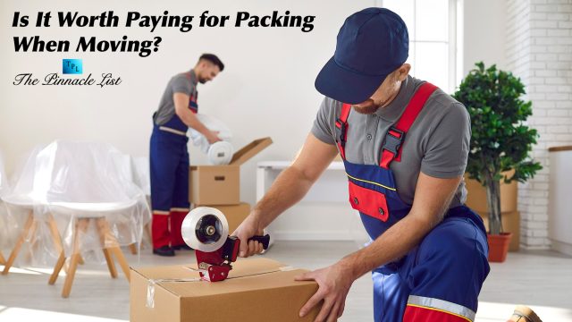 Is It Worth Paying for Packing When Moving?