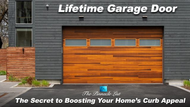 Lifetime Garage Door: The Secret to Boosting Your Home’s Curb Appeal