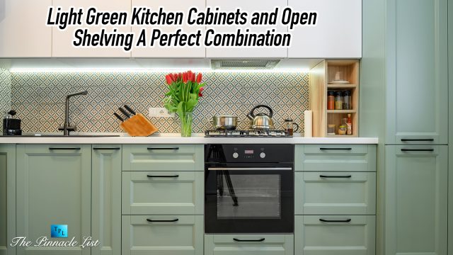Light Green Kitchen Cabinets and Open Shelving A Perfect Combination