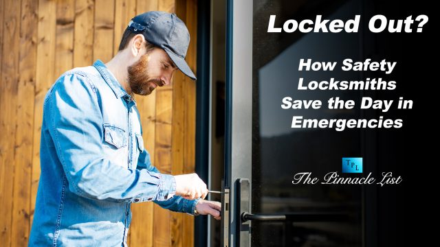 Locked Out? How Safety Locksmiths Save the Day in Emergencies