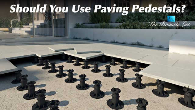 Should You Use Paving Pedestals?