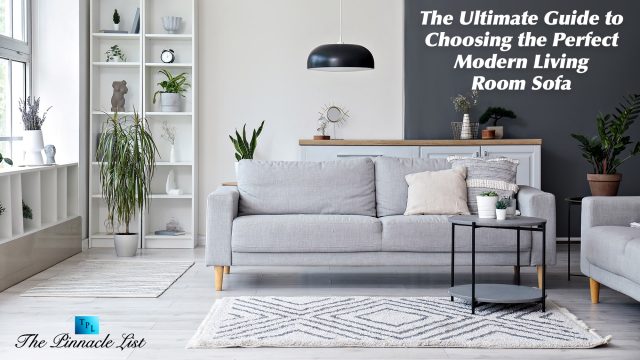 The Ultimate Guide to Choosing the Perfect Modern Living Room Sofa