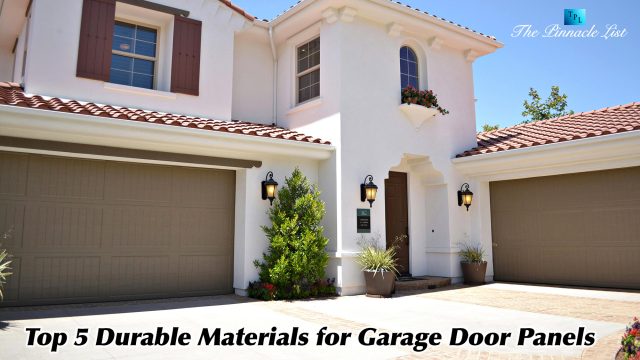 Top 5 Durable Materials for Garage Door Panels