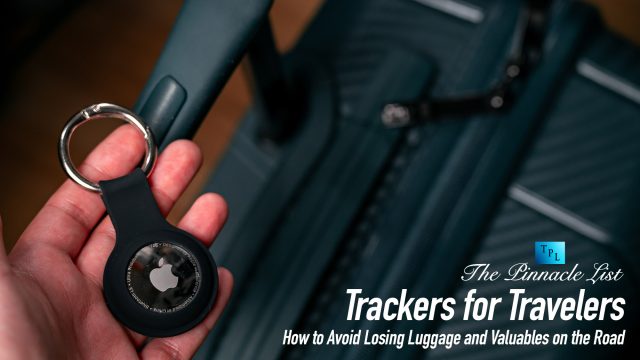Trackers for Travelers: How to Avoid Losing Luggage and Valuables on the Road