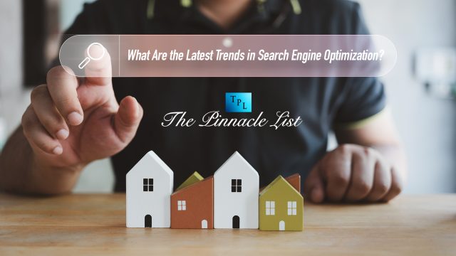 What Are the Latest Trends in Search Engine Optimization?