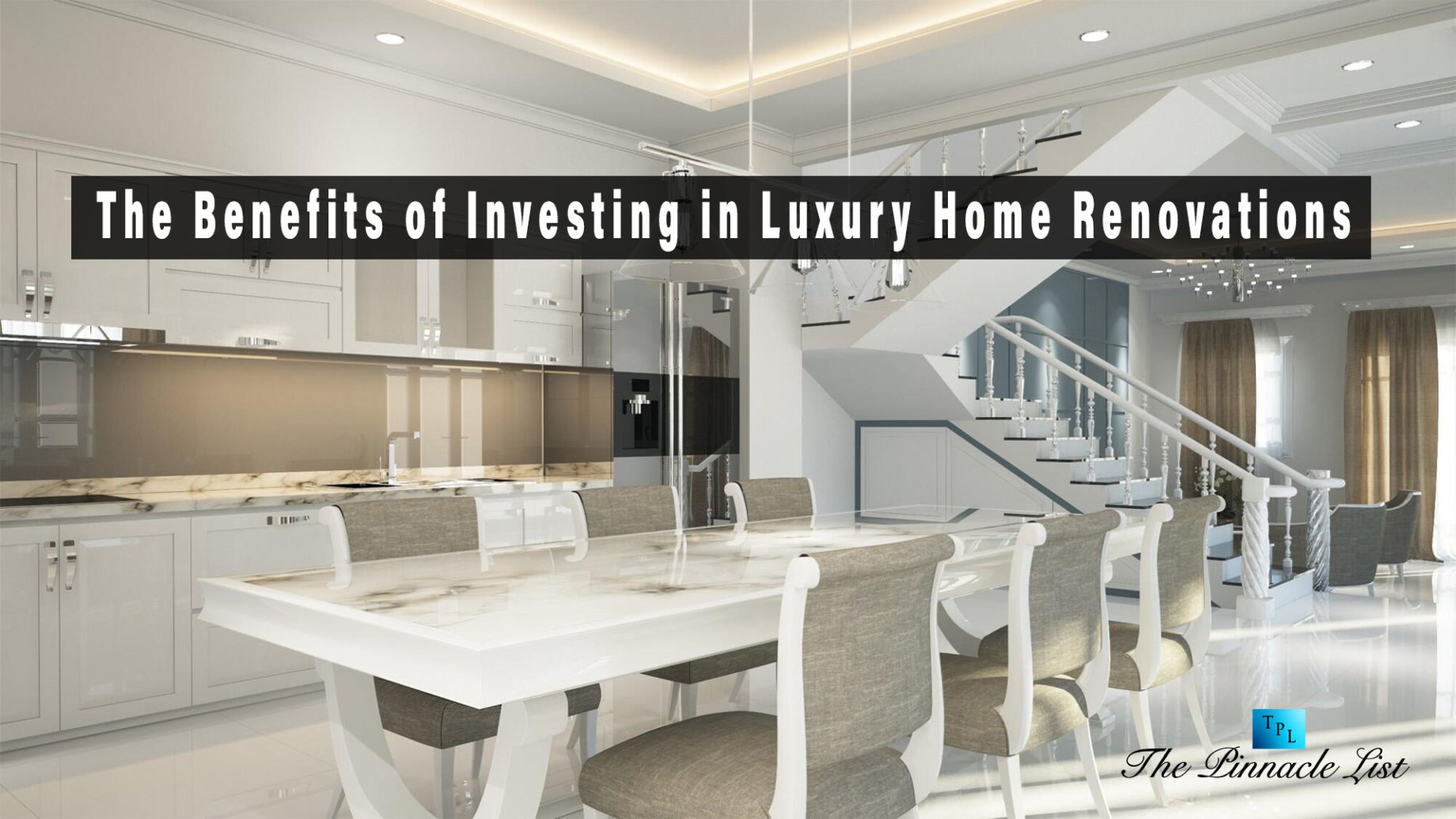 Real Estate Investing Luxury Renovations