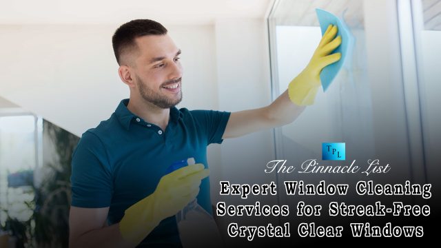 Expert Window Cleaning Services for Streak-Free, Crystal Clear Windows