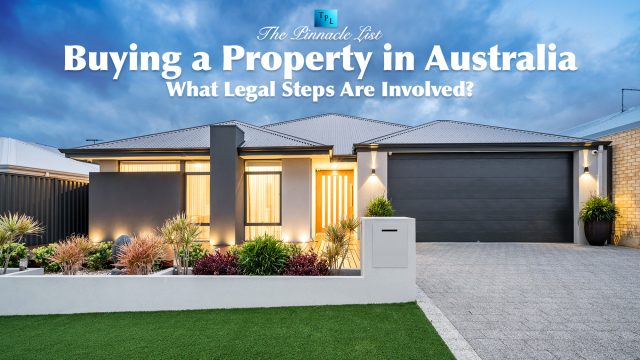 Buying a Property in Australia: What Legal Steps Are Involved?