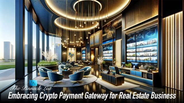 Embracing Crypto Payment Gateway for Real Estate Business