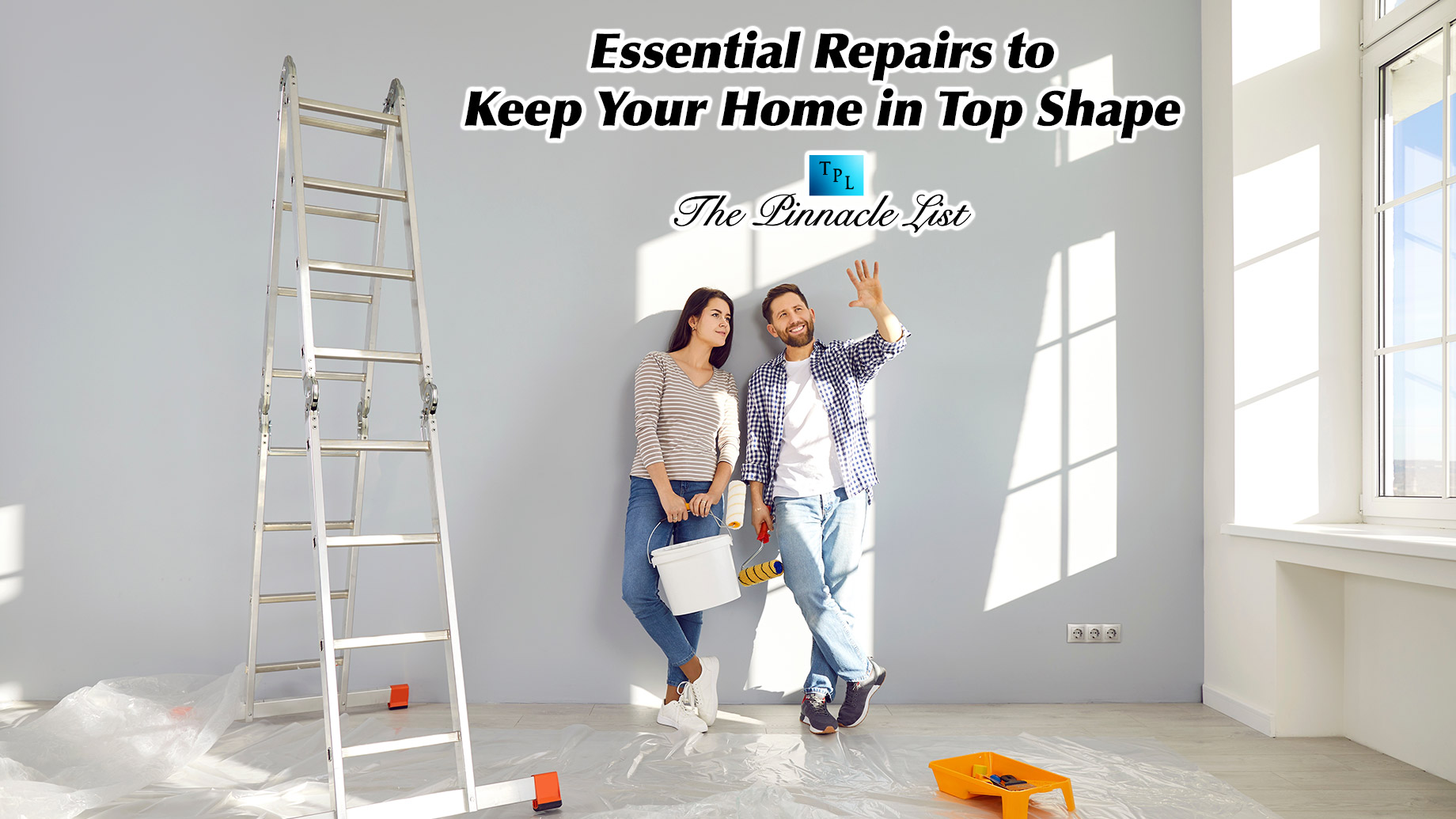 Essential Repairs to Keep Your Home in Top Shape