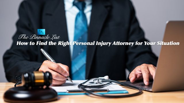 How to Find the Right Personal Injury Attorney for Your Situation