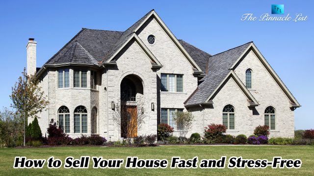 How to Sell Your House Fast and Stress-Free