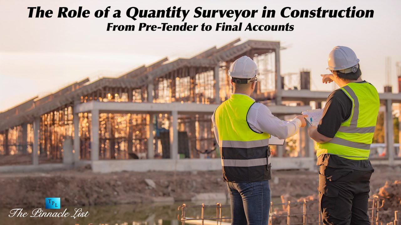 The Role Of A Quantity Surveyor In Construction From Pre Tender To 