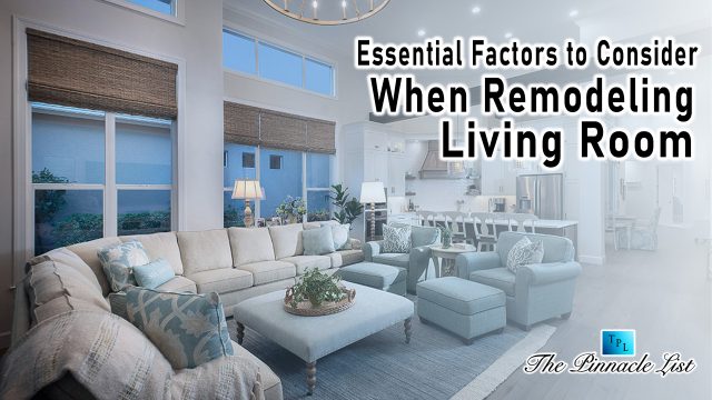 Essential Factors to Consider When Remodeling Living Room