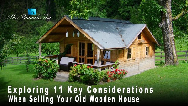 Selling Your Old Wooden House