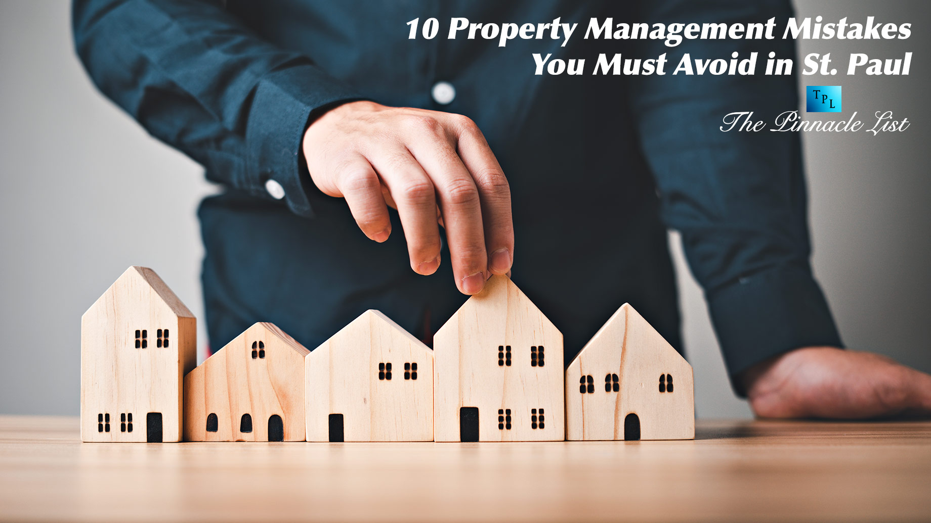 10 Property Management Mistakes You Must Avoid in St. Paul