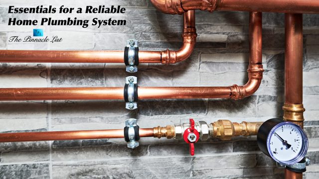 Essentials for a Reliable Home Plumbing System