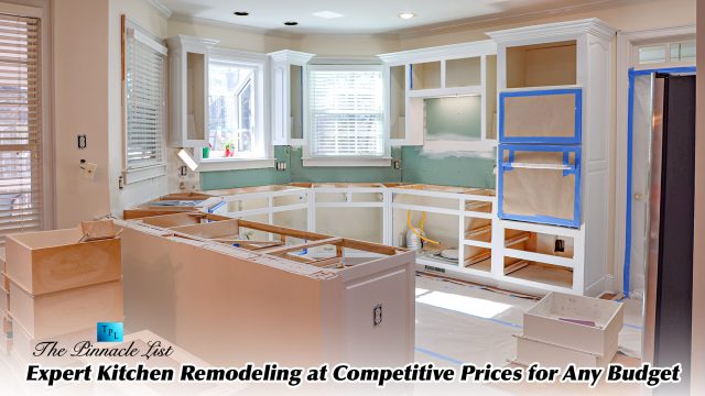 Expert Kitchen Remodeling at Competitive Prices for Any Budget