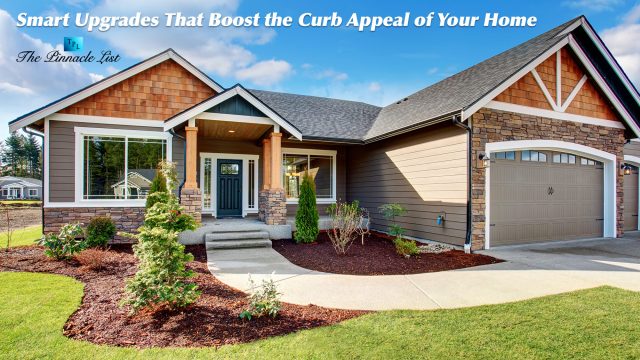Smart Upgrades That Boost the Curb Appeal of Your Home