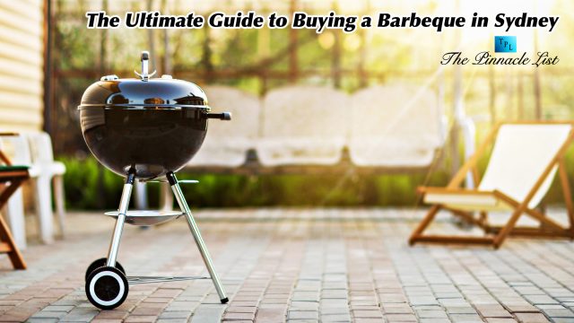 The Ultimate Guide to Buying a Barbeque in Sydney