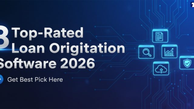 8 Top-Rated Loan Origination Software 2026